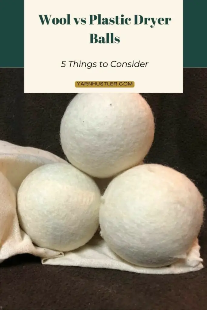 Wool Vs Plastic Dryer Balls (5 Things to Consider) Yarnhustler